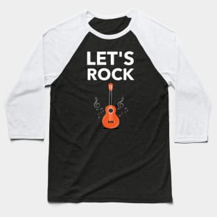 Let's Rock Baseball T-Shirt